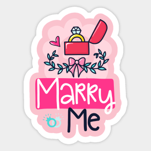 Marry Me Sticker